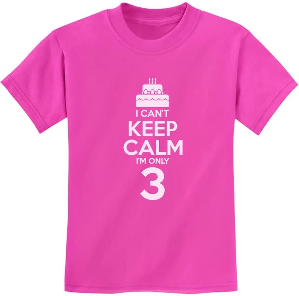 I Can't Keep Calm I'm 3 3rd Birthday Shirt Boy Girl Three Years Old Kids T-Shirt