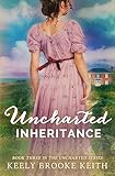 Uncharted Inheritance (The Uncharted Series Book 3)