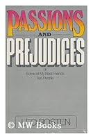 Passions & prejudices: Or, Some of my best friends are people B001R6C6LM Book Cover
