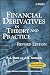Financial Derivatives in Theory and Practice (Wiley Series in Probability and Statistics)