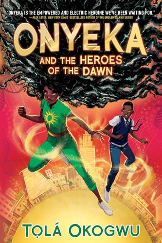 Book cover for Onyeka and the Heroes of the Dawn