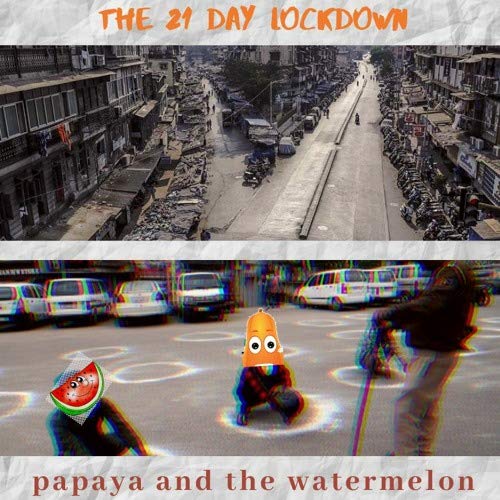 Part 2 - The 21 Day Lockdown