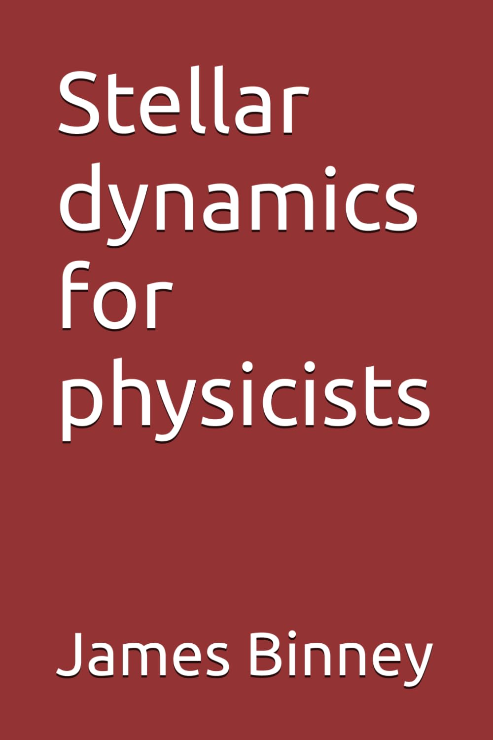 Stellar dynamics for physicists