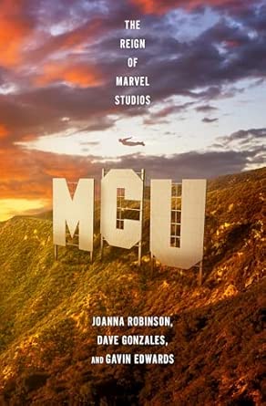 MCU: The Reign of Marvel Studios