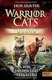erin hunter warrior cats movie  Warrior Cats - Welt der Clans. Von Helden und Verrätern