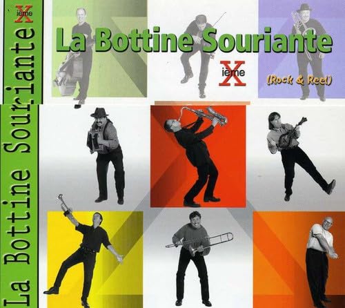 Xieme [Audio CD] La Bottine Souriante; Bottine Souriante; Michel Bordeleau; Jean Fr chette; Denis Frechette; Jocelyn Lapointe; Andr Verreault; Andr Brunet; Yves Lambert; Kepa Junkera and Traditional