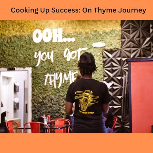 Cooking Up Success: Corey Scott&rsquo;s On Thyme Journey