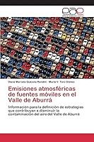 Emisiones atmosféricas de fuentes móviles en el Valle de Aburrá 3659097578 Book Cover