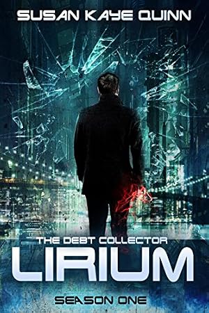 Book cover The Debt Collector: LIRIUM (Season One)
