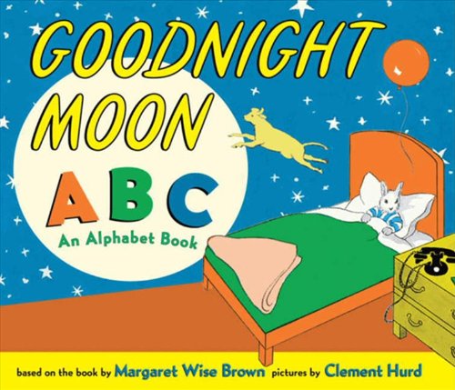 Goodnight Moon ABC: An Alphabet Book