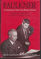 Battle Cry (Faulkner: A Comprehensive Guide to the Brodsky Collection, Volume IV) 0878052534 Book Cover