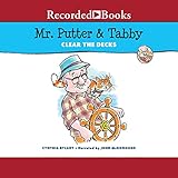 Mr. Putter and Tabby Clear the Decks