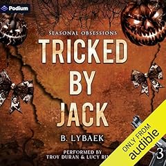 Tricked by Jack Audiobook By B. Lybaek cover art