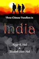 Three Chinese Travellers to India 938364981X Book Cover