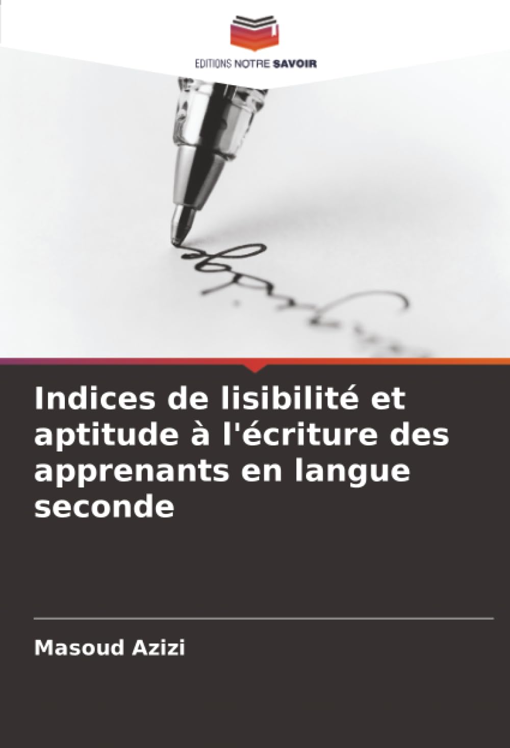 Indices de lisibilité et aptitude à l'écriture des apprenants en langue seconde