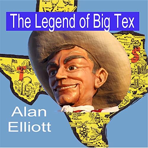 Play The Legend of Big Tex by Alan Elliott on Amazon Music