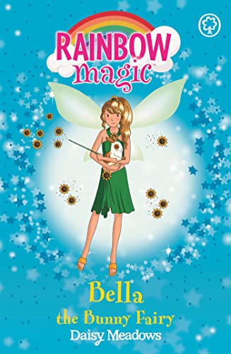 Bella The Bunny Fairy: The Pet Keeper Fairies Book 2 (Rainbow Magic)