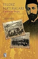 Sultan Abdülhamid'in Sırdaşı Tahsin Paşa'nın Yıldız Hatıraları 6053260312 Book Cover