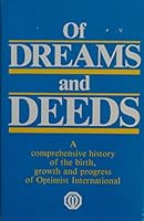Of Dreams and Deeds - The Story of Optimist International B0006BPIYG Book Cover