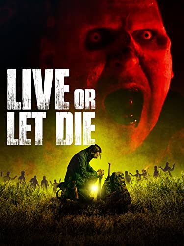 Live or let Die