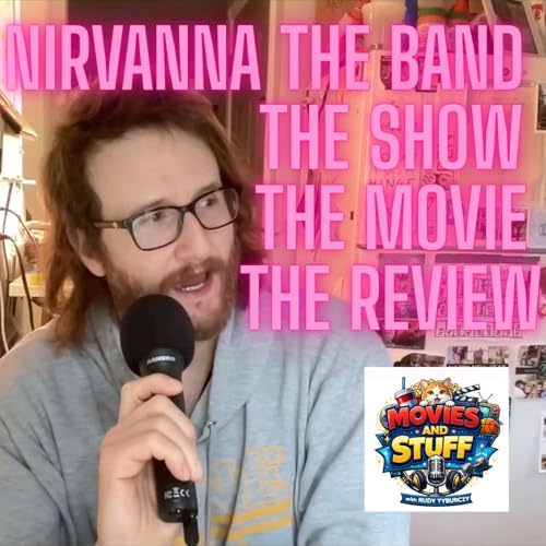 MAS2 - Nirvanna the Band the Show the Movie the REVIEW!!