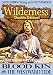Wilderness: Blood Kin/The Westward Tide (A Wilderness Western Book 16)