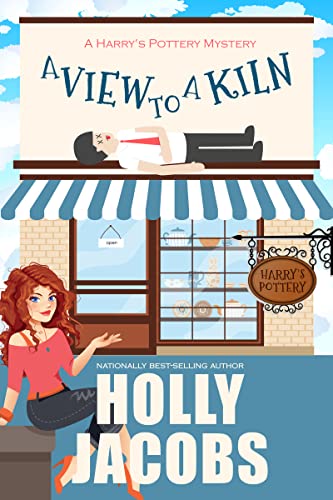 A View to a Kiln (A Harry's Pottery Mystery Book 1)