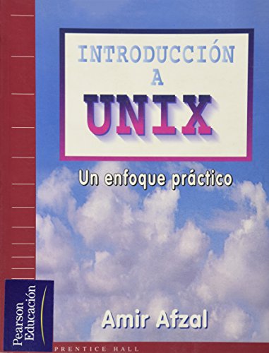 Portada de Introduccion a unix.un enfoque practico