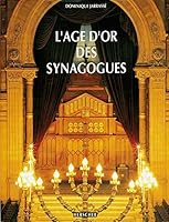 L'âge d'or des synagogues 2733501496 Book Cover