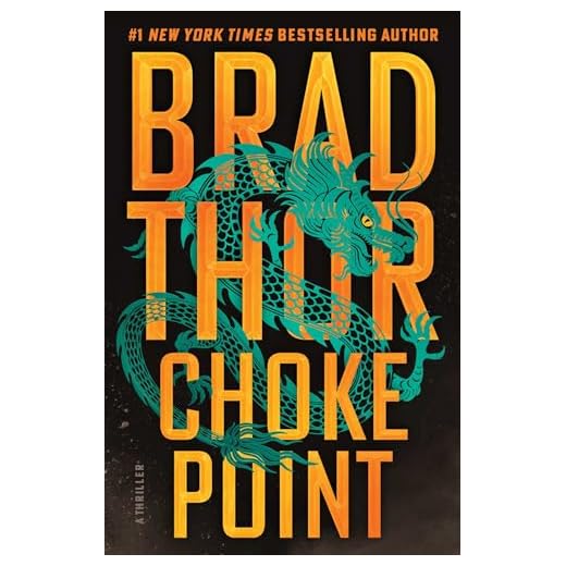 Choke Point: A Thriller (The Scot Harvath Series)
