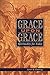 Grace Upon Grace: Spirituality for Today