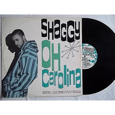 SHAGGY Oh Carolina 12" vinyl