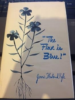 Hardcover The Flax is Blue Book