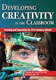 Developing Creativity in the Classroom