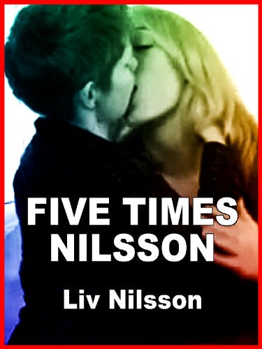 Five Times Nilsson: Erotic Scenes of Lesbian Passion (English Edition)