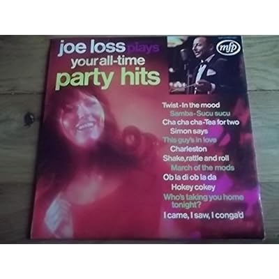 Joe Loss Plays Your All-Time Party Hits