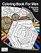 Coloring Book For Men: Totally Masculine Themes Patterns and Images (HatchDoodles Standard Color In)