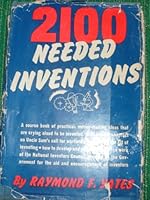 2100 Needed Inventions B0007ELFSK Book Cover