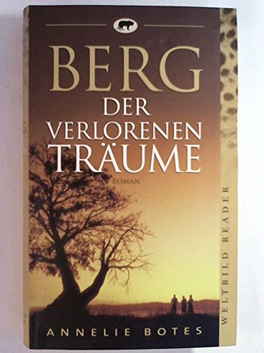 Berg der verlorenen Träume Roman Amazon.de Bücher