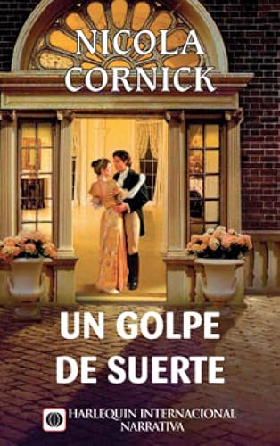 Un golpe de suerte (Spanish Edition)