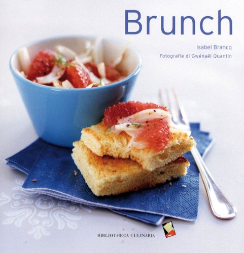 Brunch. Ediz. a colori