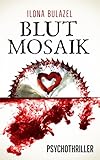  Blutmosaik: Psychothriller