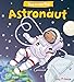 Busy People: Astronaut