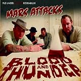 mars attacks song list  Blood And Thunder