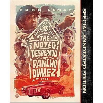 The Noted Desperado Pancho Dumez