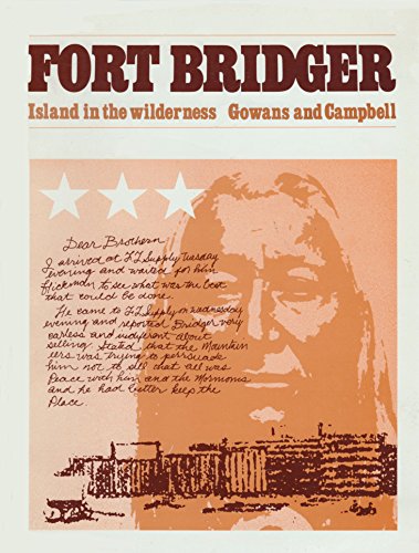 Fort Bridger: Island in the Wilderness 0842504206 Book Cover