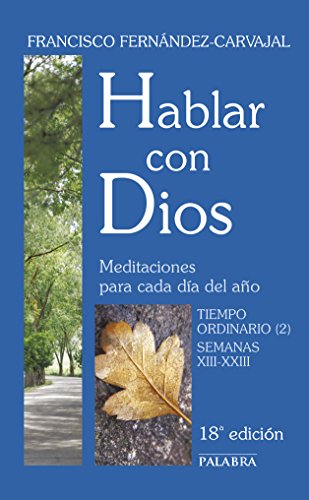 Hablar con Dios. Tomo IV (Hablar con Dios. Flexband) Hablar con Dios. Tomo IV (Hablar con Dios. Flexband)