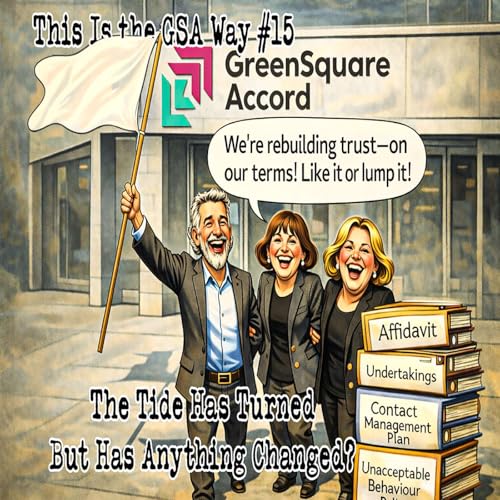 This Is the GSA Way #15 The Tide Has Turned &ndash; But Has Anything Changed?