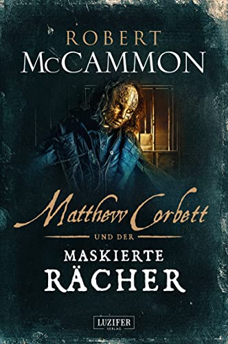 MATTHEW CORBETT und der maskierte Rächer: Roman für 9,99 EUR bei amazon.de Bild: MATTHEW CORBETT und der maskierte Rächer: Roman für 9,99 EUR bei amazon.de