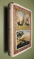 The Struggle for Fame, Love, Honor and Treasure B001N8IW4O Book Cover